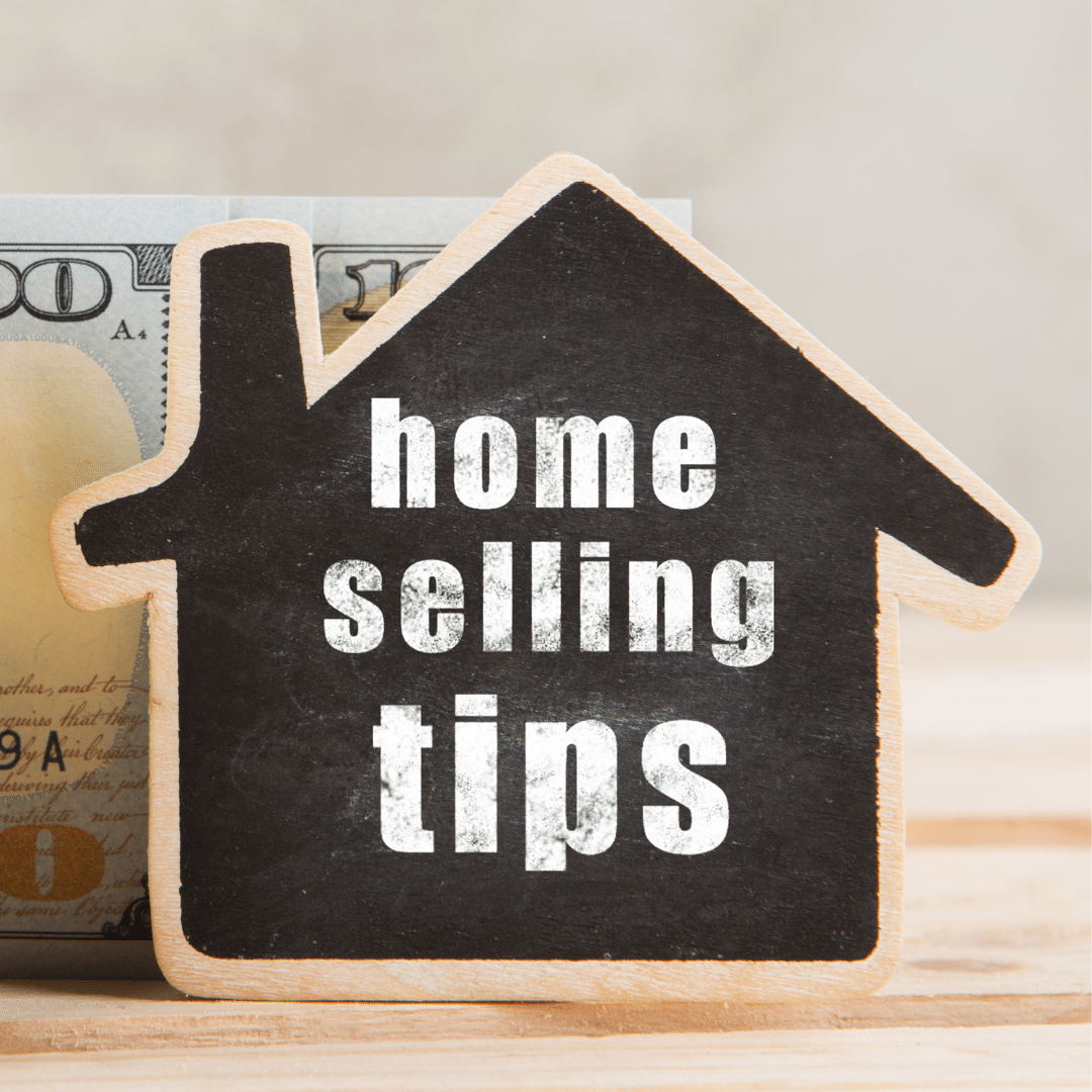 Home Selling Tips